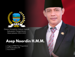 Ketua DPRD Pangandaran : Perda RPJPD 2025 – 2045 Telah Ditetapkan Dan Harus Menjadi Acuan 20 Tahun Mendatang