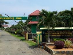 Masuk RSKJ Soeprapto Prosedur Pasien Bisa Lewat Dinas Sosial Atau Mandiri Yang Telah Ditetapkan,