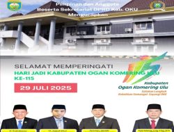 Pimpinan Dan Anggota Beserta Sekretariat DPRD Mengucapkan Selamat Hari Jadi Kab. OKU Ke-115