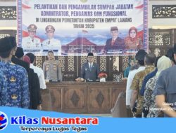 Bupati Joncik Lantik Pejabat Baru, Isi Kekosongan Jabatan di Lingkungan Pemkab Empat Lawang