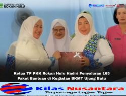 Penyaluran 165 Paket Bantuan di Kegiatan BKMT Ujung Batu di Hadiri  Ketua TP.PKK Rokan Hulu