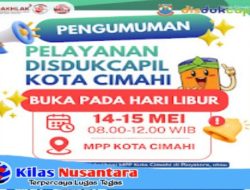 Hari Libur Tanggal 14-15 Mei 2026, Disdukcapil Kota Cimahi Tetap Melayani Masyarakat