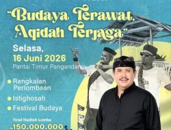 Hajat Laut 2026 Pangandaran: Saat Tradisi Pesisir dan Nilai Religi Bersatu Dalam Pesta Rakyat