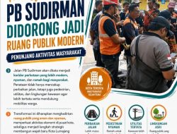 Transformasi PB Sudirman Didorong Jadi Ruang Publik Modern Penunjang Aktivitas Masyarakat