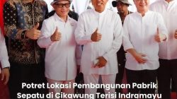 Kunjungan KDM Gubernur Jawa Barat Permbangunan Pabrik Sepatu di cikawung Terisi Indramayu yang Bakal Serap Hingga 30 Ribu Pekerja