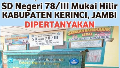 SD Negeri 78/III Mukai Hilir Disorot, Guru dan Wali Murid Keluhkan Transparansi Dana BOS
