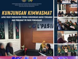 Lapas Pasir Pengaraian Terima Kunjungan Hakim Pengawas dan Pengamat PN Pasir Pengaraian
