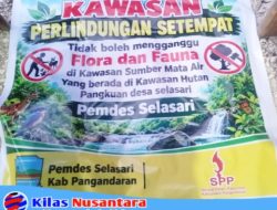 Lindungi Sumber Mata Air dan Ekosistem Hutan, Pemdes Selasari Pasang Papan Kawasan Perlindungan Setempat