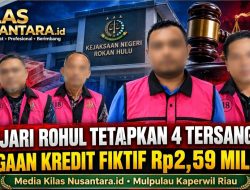 Kejari Rohul Tetapkan 4 Tersangka Kredit Fiktif Rp2,59 Miliar
